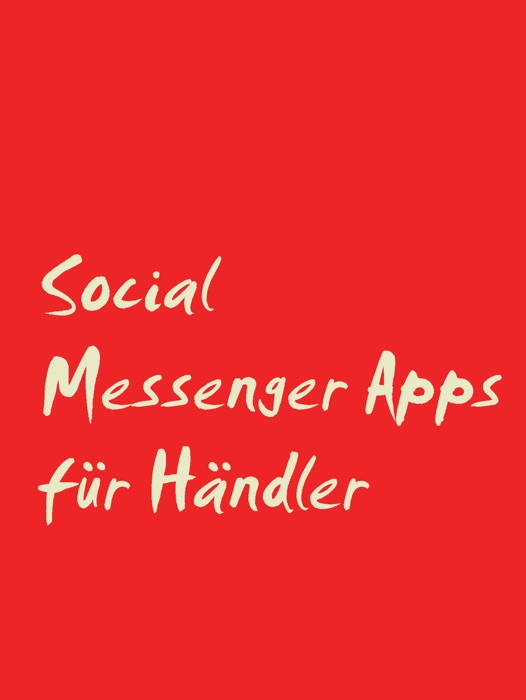 Social Messenger Apps für Händler