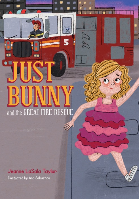 Just Bunny and the Great Fire Rescue