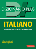 Dizionario italiano plus - Laura Craici