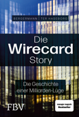 Die Wirecard-Story - Volker ter Haseborg & Melanie Bergermann