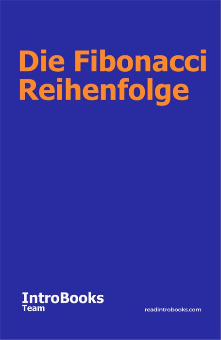 Die Fibonacci Reihenfolge