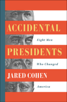 Jared Cohen - Accidental Presidents artwork