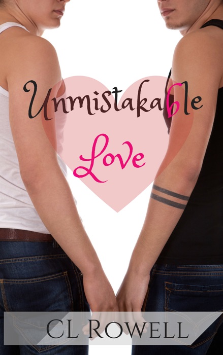 Unmistakable Love
