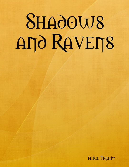Shadows and Ravens