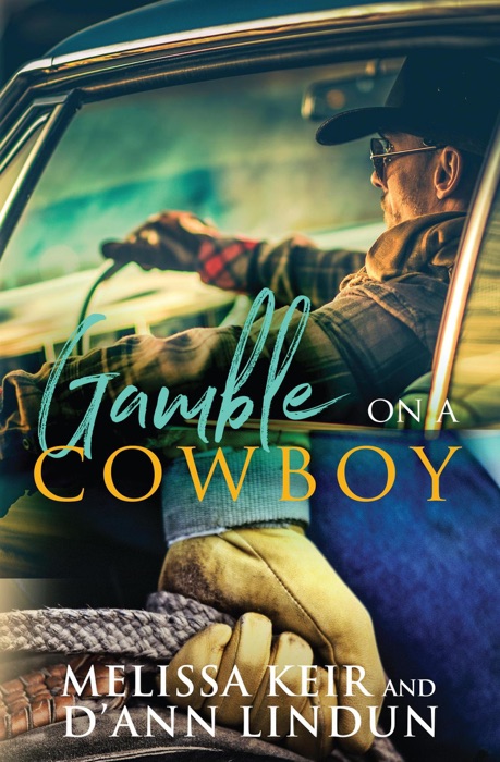 Gamble on a Cowboy