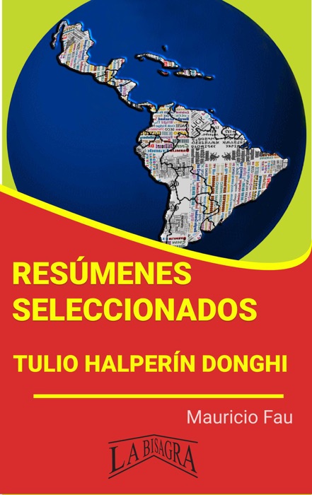 Resúmenes Seleccionados: Tulio Halperín Donghi