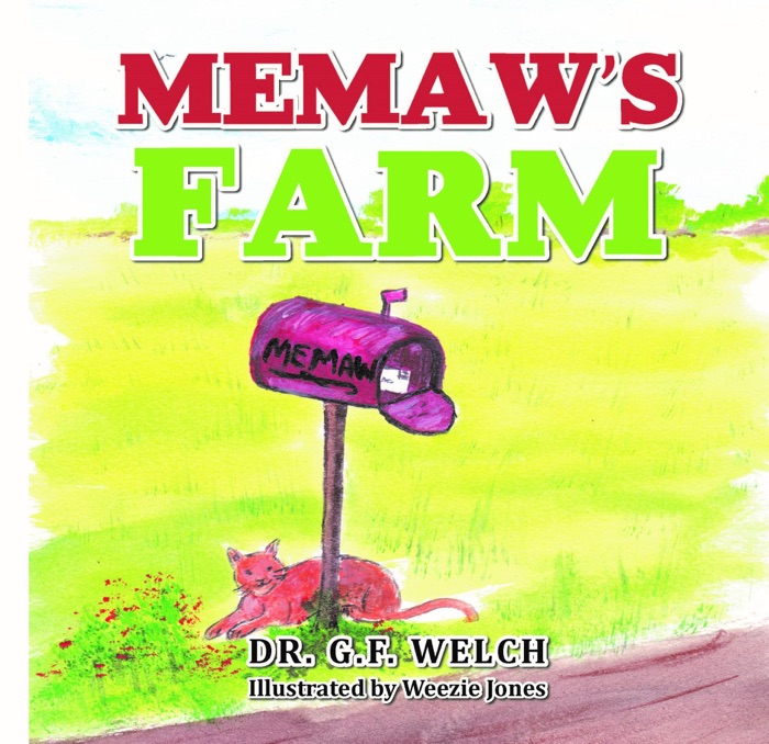 Memaw's Farm