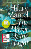 Hilary Mantel - The Mirror and the Light artwork