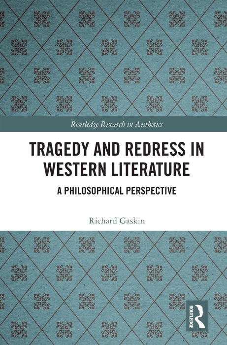 Tragedy and Redress in Western Literature