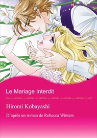 Le Mariage Interdit - Hiromi Kobayashi & Rebecca Winters by  Hiromi Kobayashi & Rebecca Winters PDF Download