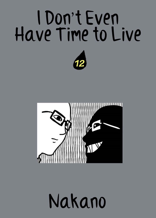 I Don't Even Have Time to Live chapter 12