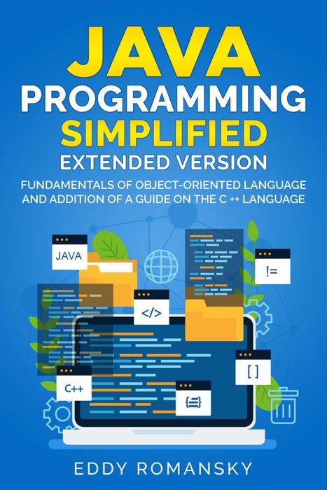 Java Programming Simplified