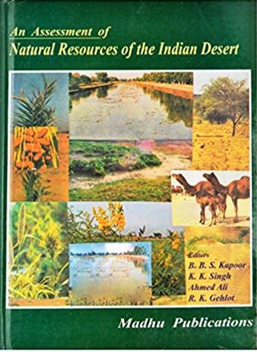 An Assessment of Natural Resources of the Indian Desert