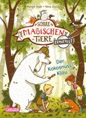 Die Schule der magischen Tiere ermittelt 3: Der Kokosnuss-Klau (Zum Lesenlernen) - Margit Auer