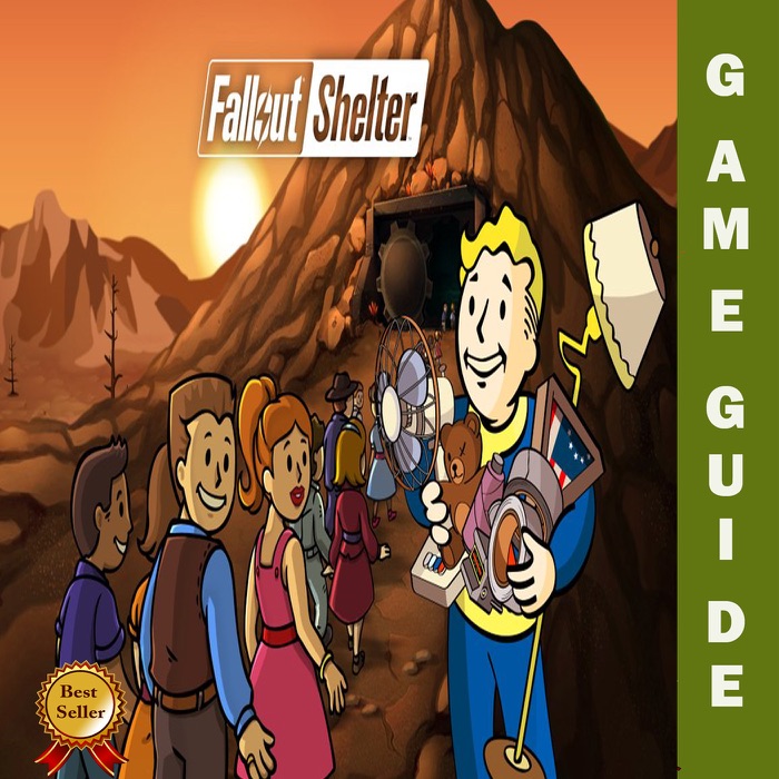 Fallout Shelter The Complete Tips- A-Z Walkthrough - Tips & Tricks and More