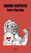 Teoría King Kong - Despentes
