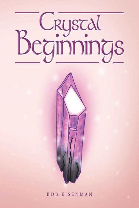 Crystal Beginnings