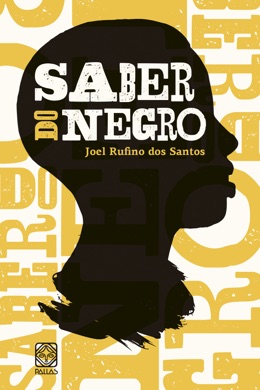 Capa do livro O que é ser negro de Joel Rufino dos Santos