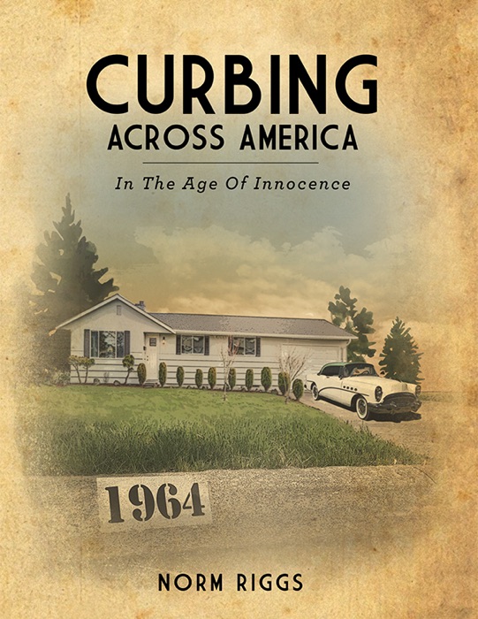 Curbing Across America In The Age of Innocence