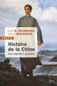 Histoire de la Chine - John Fairbank