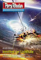 Arndt Ellmer - Perry Rhodan 3076: Inmitten der Lichtfülle artwork