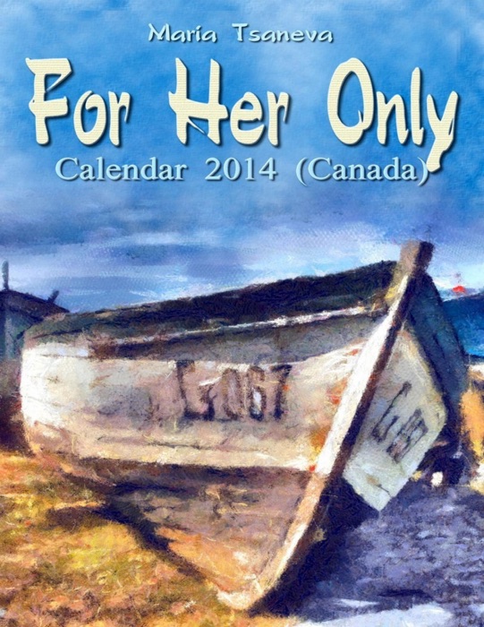 For Her Only: Calendar 2014 (Canada)