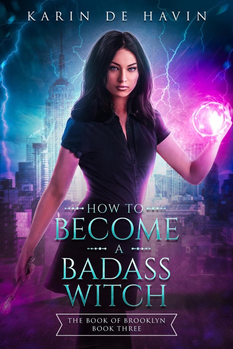 How to Become a Badass Witch