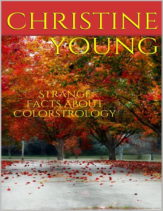 Strange Facts About Colorstrology