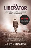 The Liberator - Alex Kershaw