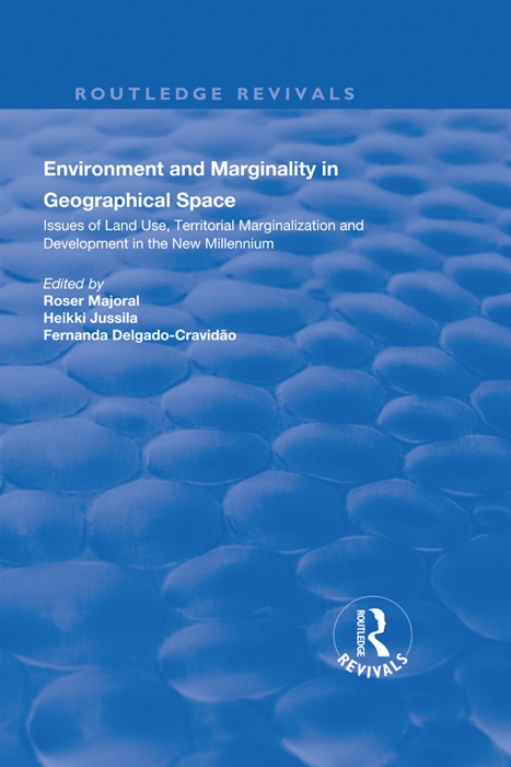 Environment and Marginality in Geographical Space