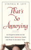 Cynthia W. Lett - That's So Annoying artwork