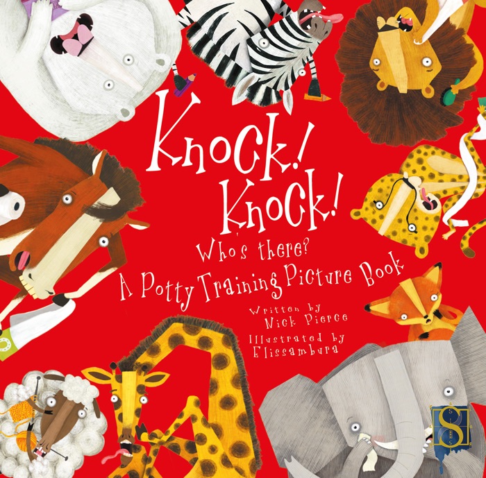 Knock! Knock! Who's there? A Potty Training Picture Book