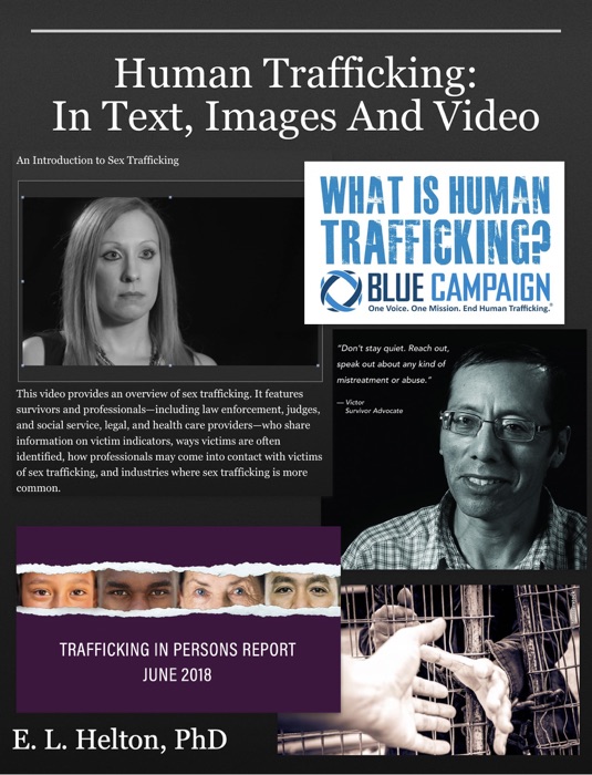 Human Trafficking: In Text,  Images And Video