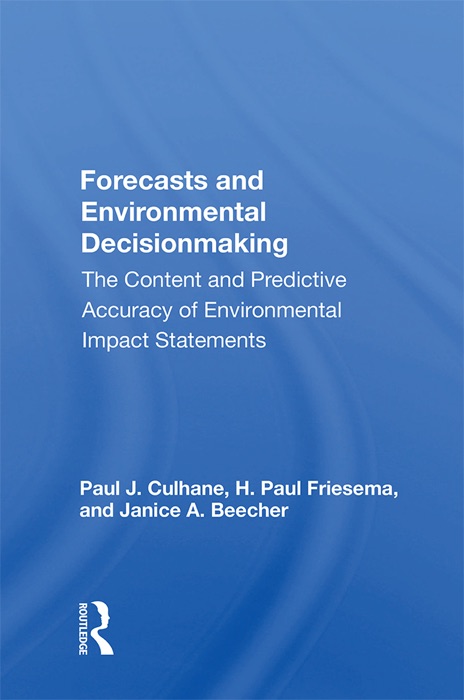 Forecasts And Environmental Decision Making