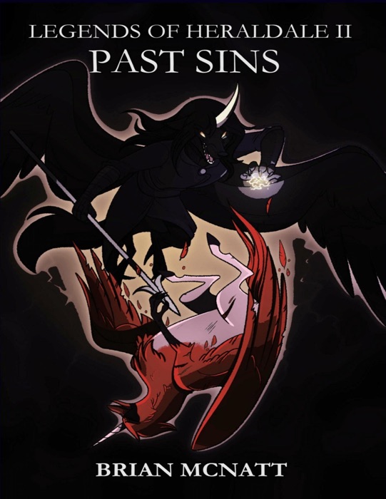 Legends of Heraldale II: Past Sins