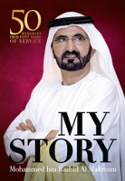 Mohammed Bin Rashid Al Maktoum - My Story artwork