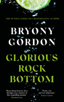 Bryony Gordon - Glorious Rock Bottom artwork