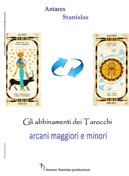 Tarocchi abbinamenti fra arcani maggiori e minori.Cartomanzia pratica