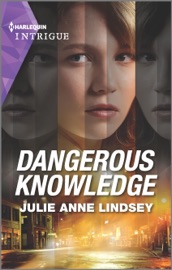 Dangerous Knowledge - Julie Anne Lindsey by  Julie Anne Lindsey PDF Download