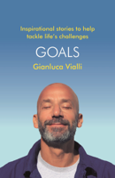 Gianluca Vialli & Gabriele Marcotti - Goals artwork
