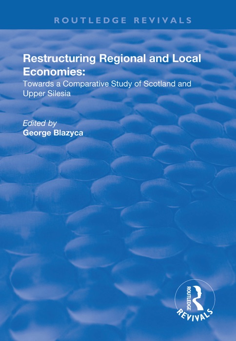 Restructuring Regional and Local Economies