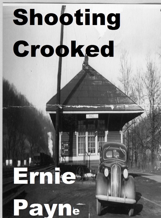 Shooting Crooked