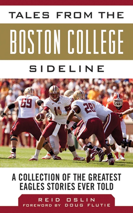 Tales from the Boston College Sideline