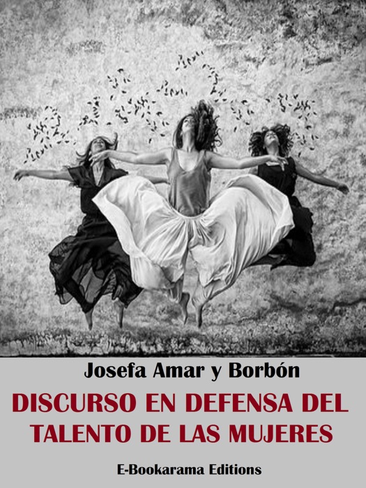 Discurso en defensa del talento de las mujeres