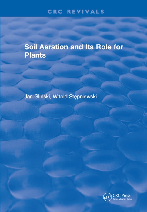 Soil Aeration and Its Role For Plants