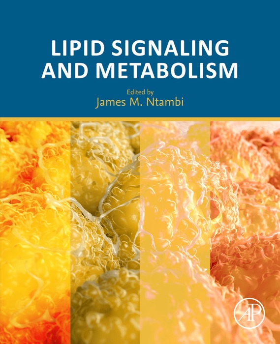 Lipid Signaling and Metabolism