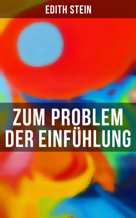 Zum Problem der Einfühlung