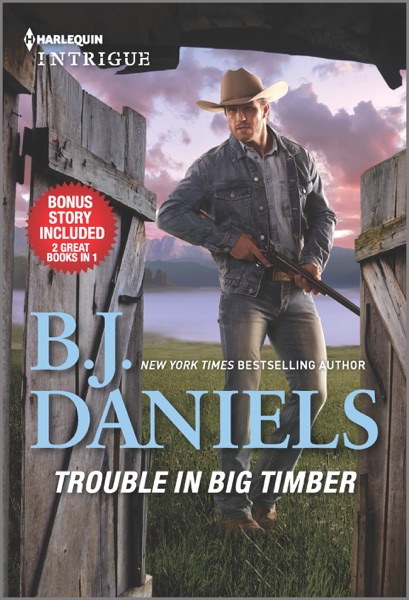 Trouble in Big Timber & Twelve-Gauge Guardian