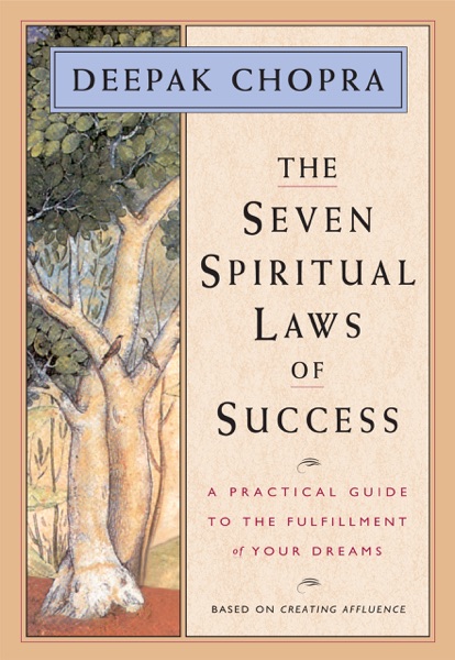 The Seven Spiritual Laws of Success