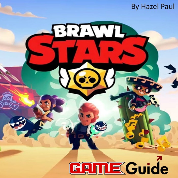 Brawl Stars Game Guide